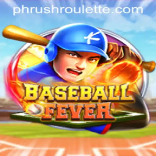 BaseballFever An Exciting New Era in Sports Gaming