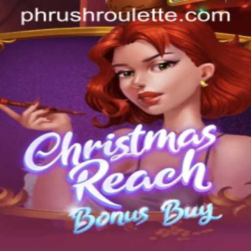 Unveiling ChristmasReachBonusBuy: A Festive Gaming Experience