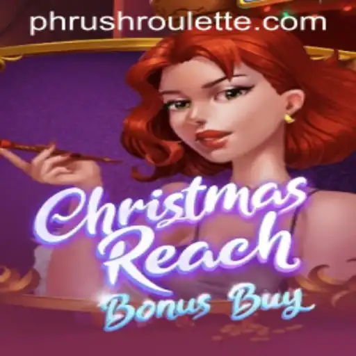 Unveiling ChristmasReachBonusBuy: A Festive Gaming Experience