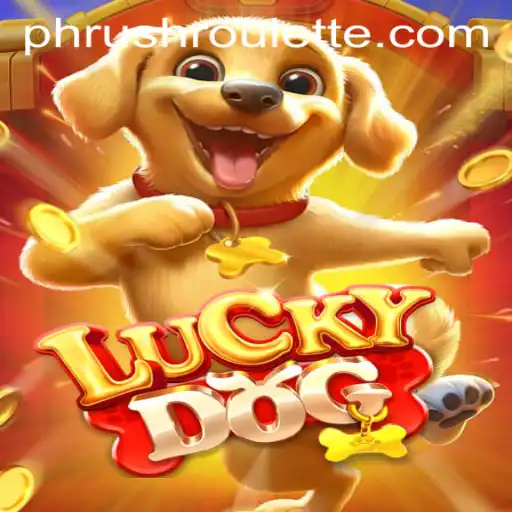 Discover the Thrills of LuckyDog: A Riveting Journey with a Twist, 'Phrush'